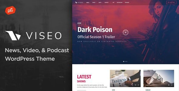 Viseo: Tema versátil para sitios de noticias, videos y podcasts