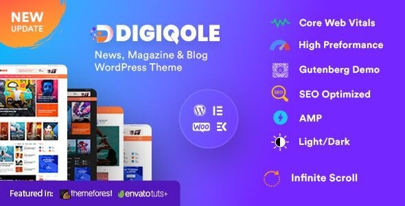 Digiqole: ventajas de usar este tema WordPress para noticias y revistas